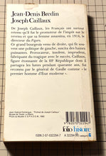 Charger l&#39;image dans la galerie, Joseph Caillaux : Jean-Denis Bredin
