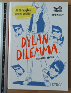 Dylan dilemma : Stéphanie Benson