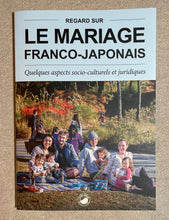Charger l'image dans la galerie, Regard sur le mariage franco-japonais