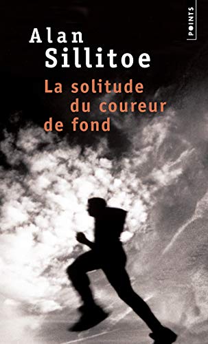 La solitude du coureur de fond : Alan Sillitoe