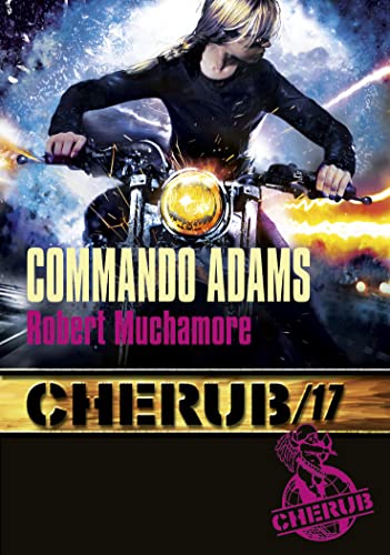Commando Adams : Robert Muchamore