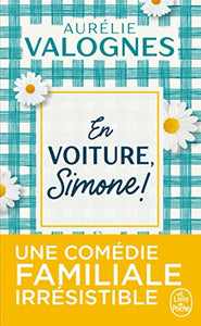 En voiture, Simone! : Aurélie Valognes