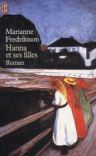 Hanna et ses filles : Marianne Fredriksson