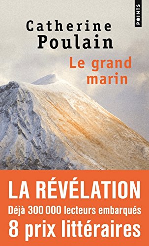 Le grand marin : Catherine Poulain