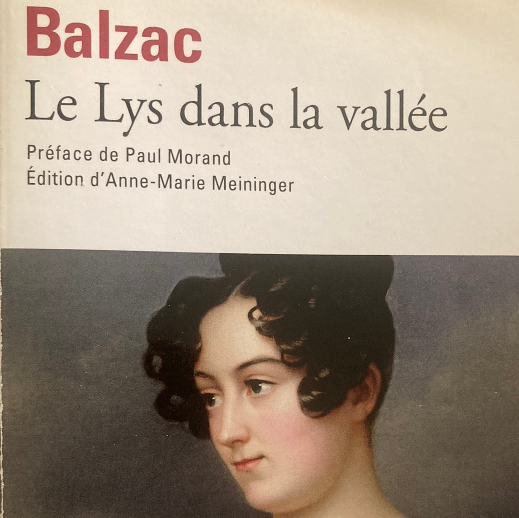 Le lys dans la vallée : Honoré de Balzac