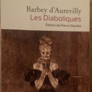 Les diaboliques : Jules Barbey d'Aurevilly