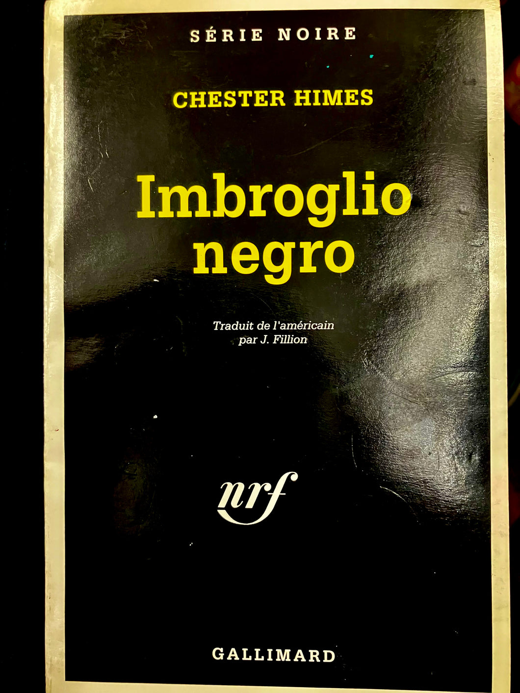 Imbroglio negro : Chester Himes