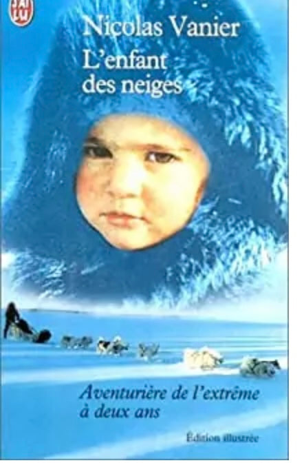 L'Enfant des neiges  : Nicolas Vanier