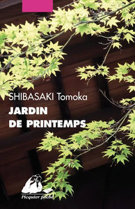 Jardin de printemps : Tomoka Shibasaki