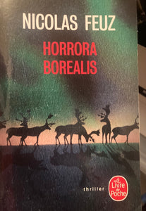 Horrora borealis : Nicolas Feuz