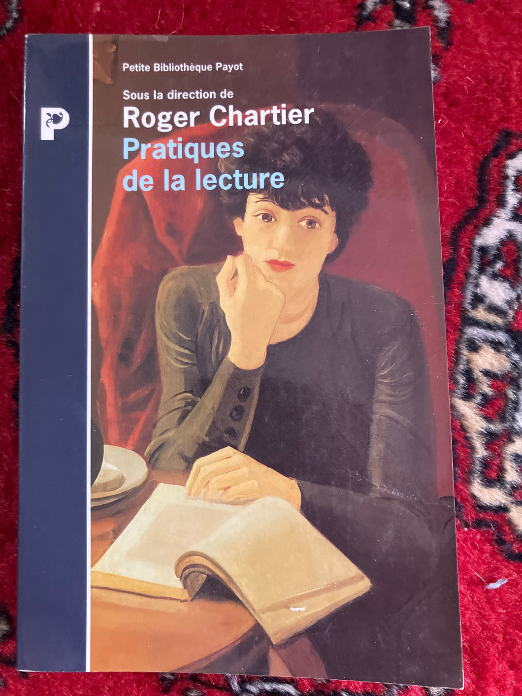 Pratiques de la lecture : Roger Chartier,Alain Paire