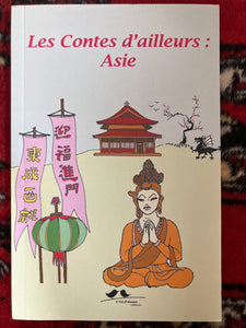 Les contes d'ailleurs : Asie : Jessica Reuss-Nliba