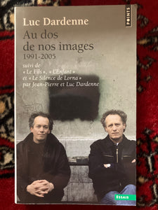 Au dos de nos images : Luc Dardenne,Jean-Pierre Dardenne