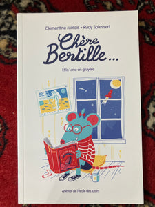 Chère Bertille : Clémentine Mélois