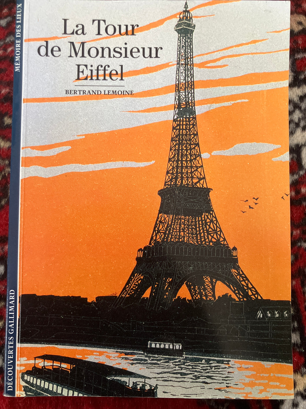 La tour de Monsieur Eiffel : Bertrand Lemoine