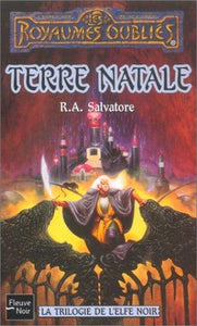 La trilogie de l'Elfe noir : R. A. Salvatore