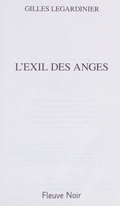 L'exil des anges : Gilles Legardinier