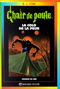 La colo de la peur : Robert Lawrence Stine