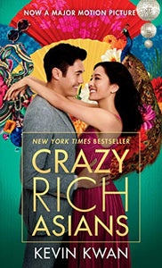 Crazy rich Asians : Kevin Kwan