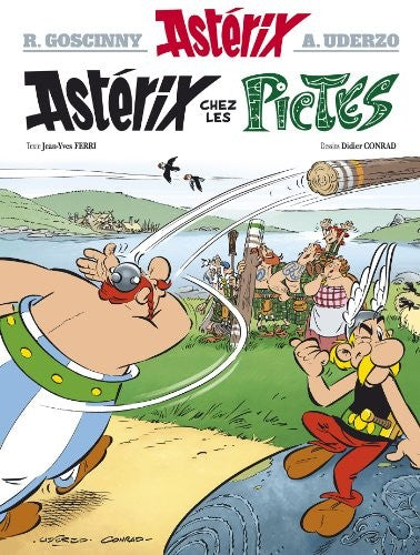 Asterix Chez Les Pictes - 35 : René Goscinny,Albert Uderzo,Didier Conrad,Jean-Yves Ferri