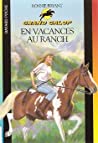 En vacances au ranch : Bonnie Bryant