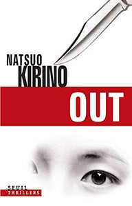 Out : Natsuo Kirino