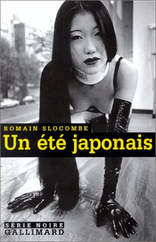 Un été japonais : Romain Slocombe