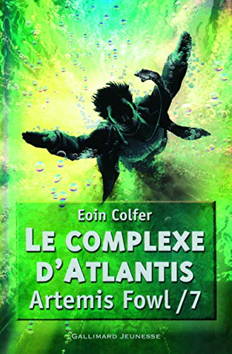 Le complexe d’Atlantis : Eoin Colfer
