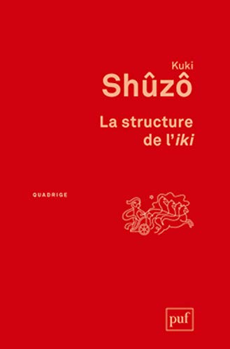 La structure de l'iki : Shūzō Kuki