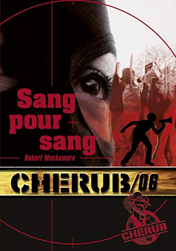 Sang pour sang : Robert Muchamore