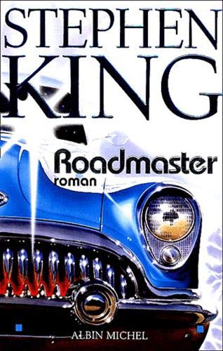 Roadmaster : Stephen King