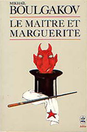 Le Maître et Marguerite : Mikhail Afanasʹevich Bulgakov