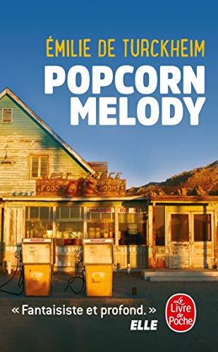 Popcorn melody : Émilie de Turckheim