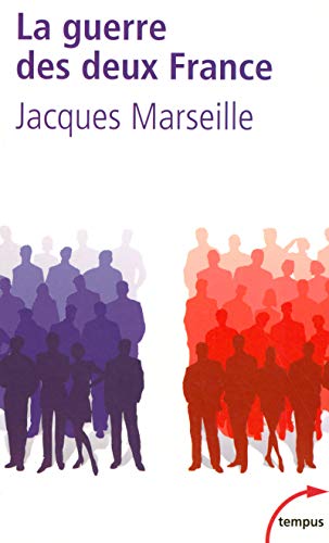 La guerre des deux France : Jacques Marseille