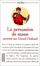 Charger l&#39;image dans la galerie, La persuasion de masse : Gérard Chaliand
