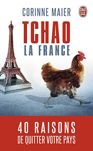 Tchao la France : Corinne Maier