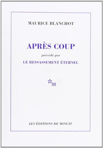 Après coup : Maurice Blanchot