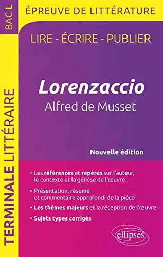 Lorenzaccio, Alfred de Musset : Thanh-Vân Ton-That