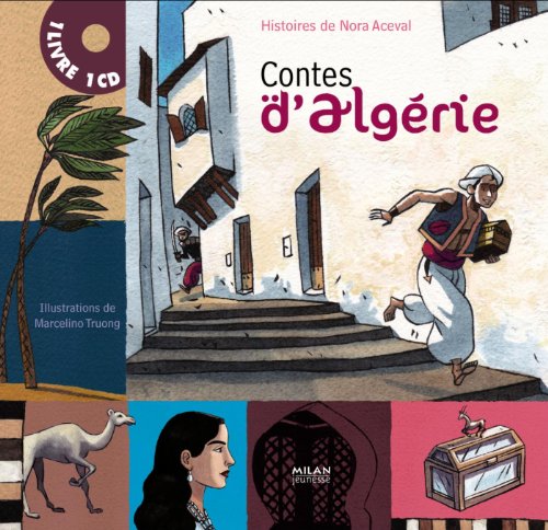 Contes d'Algérie : Nora Aceval
