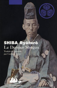 Le Dernier Shôgun : Ryōtarō Shiba