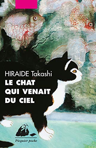 Le chat qui venait du ciel : Takashi Hiraide