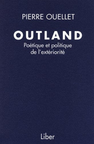 Outland : Pierre Ouellet