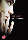 Si jamais... : Meg Rosoff