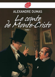Le Comte de Monte-Cristo 1 - Texte abrégé : Alexandre Dumas & Pierre-Marie Valat