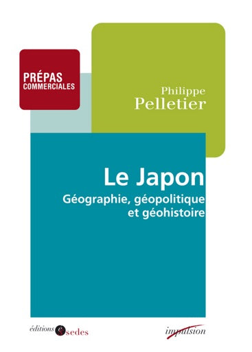 Le Japon : Philippe Pelletier