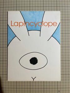 Lapincyclope : Jonathan Plante