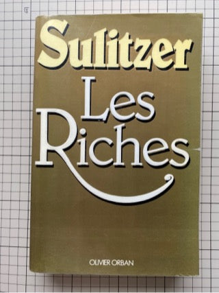 Les riches : Paul-Loup Sulitzer