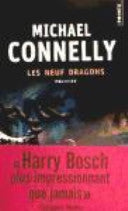 Les neuf dragons : Michael Connelly