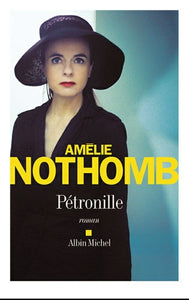 Pétronille : Amélie Nothomb