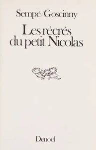 Les Récrés du Petit Nicolas : René Goscinny